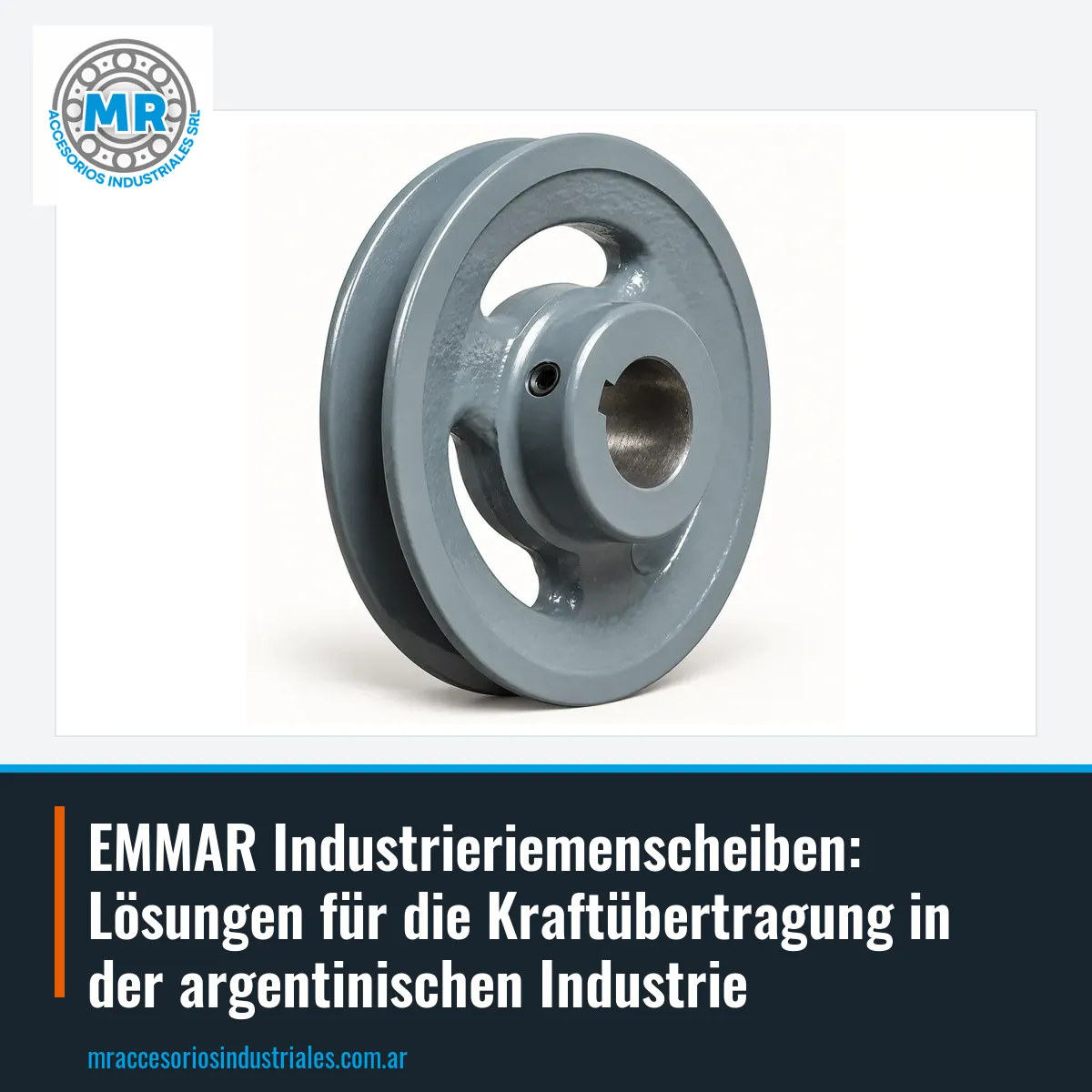 EMMAR Industrieriemenscheiben: Lösungen für die Kraftübertragung in der argentinischen Industrie