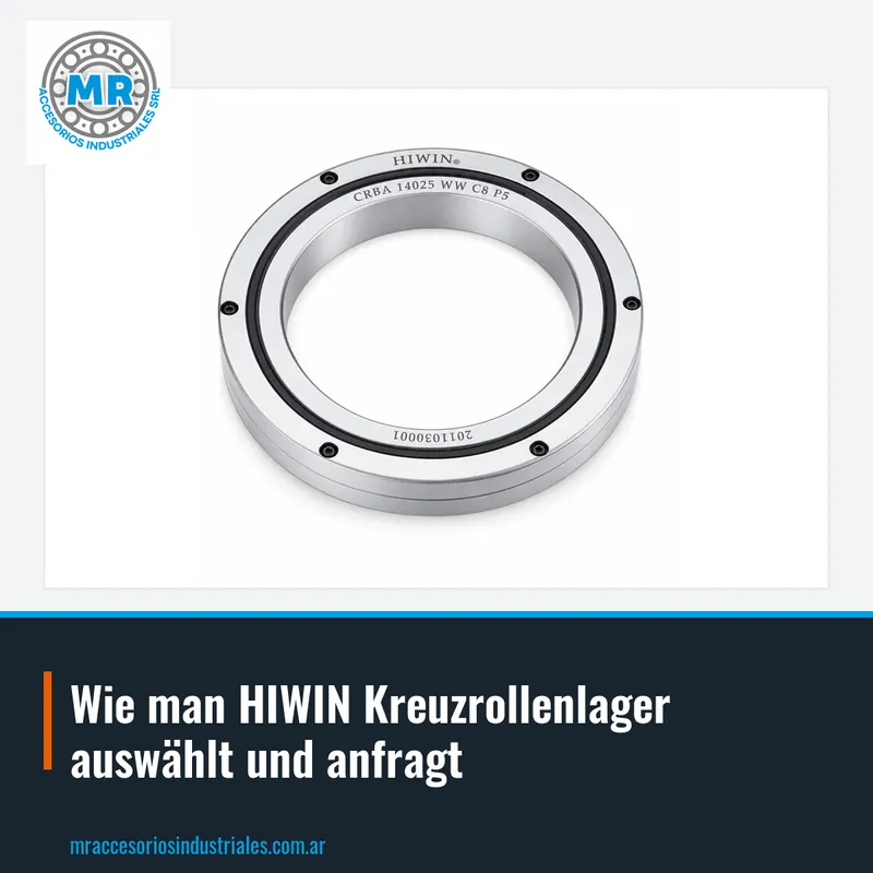 Wie man HIWIN Kreuzrollenlager auswählt und anfragt