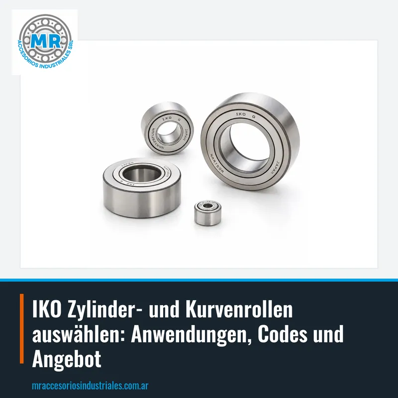 IKO Zylinder- und Kurvenrollen auswählen: Anwendungen, Codes und Angebot