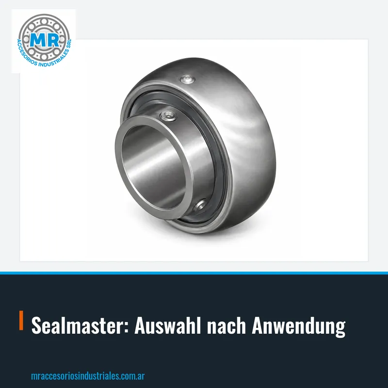 Sealmaster: Auswahl nach Anwendung