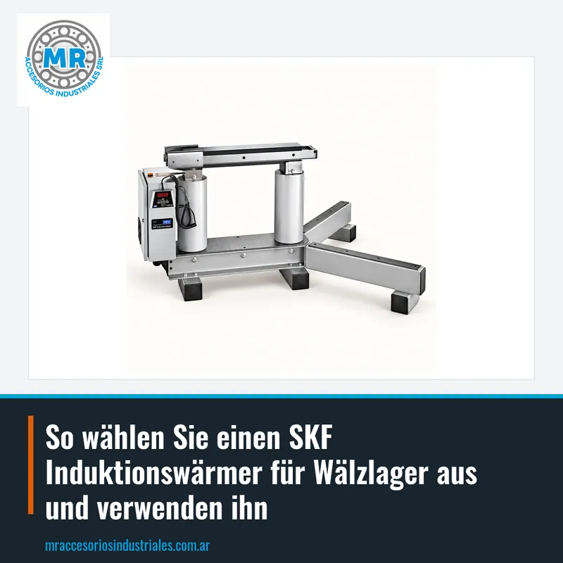 So wählen Sie einen SKF Induktionswärmer für Wälzlager aus und verwenden ihn