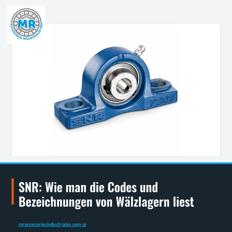 SNR: Wie man die Codes und Bezeichnungen von Wälzlagern liest