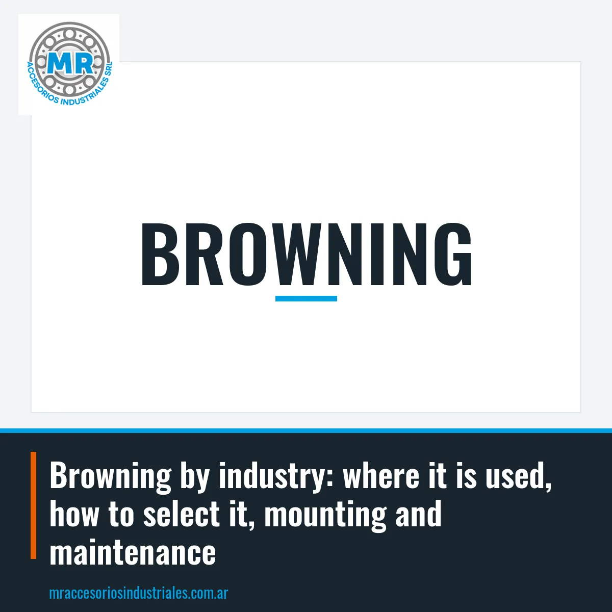 Browning by industry: where it is used, how to select it, mounting and maintenance