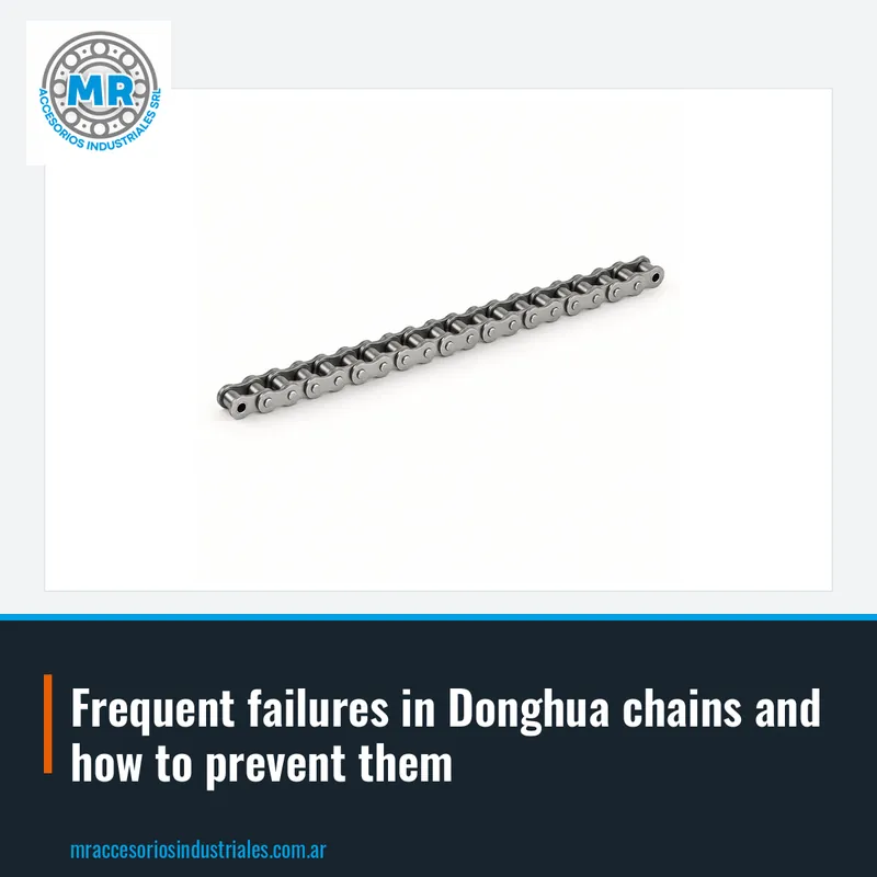 Frequent failures in Donghua chains and how to prevent them