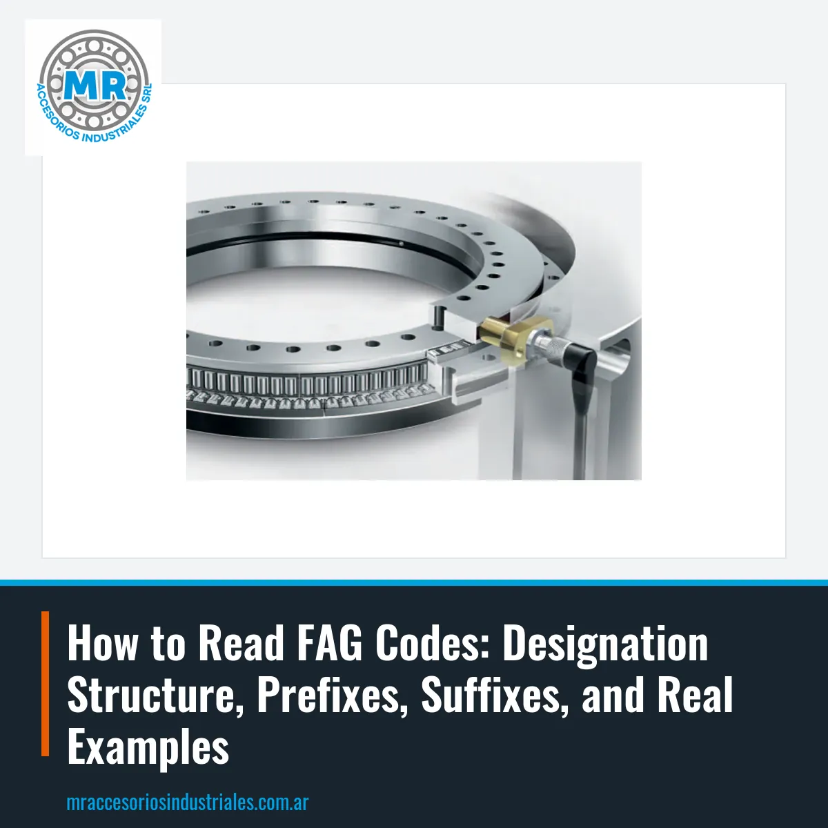 How to Read FAG Codes: Designation Structure, Prefixes, Suffixes, and Real Examples