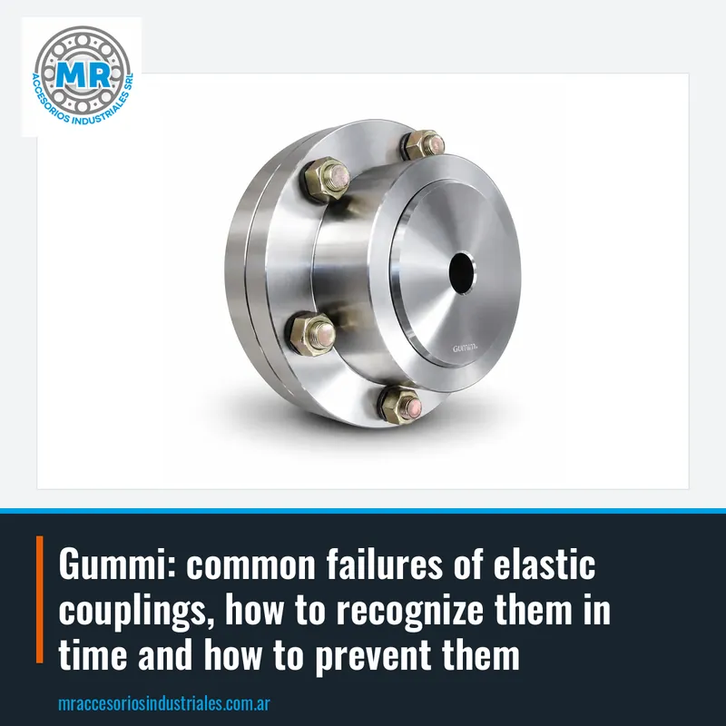 Gummi: common failures of elastic couplings, how to recognize them in time and how to prevent them