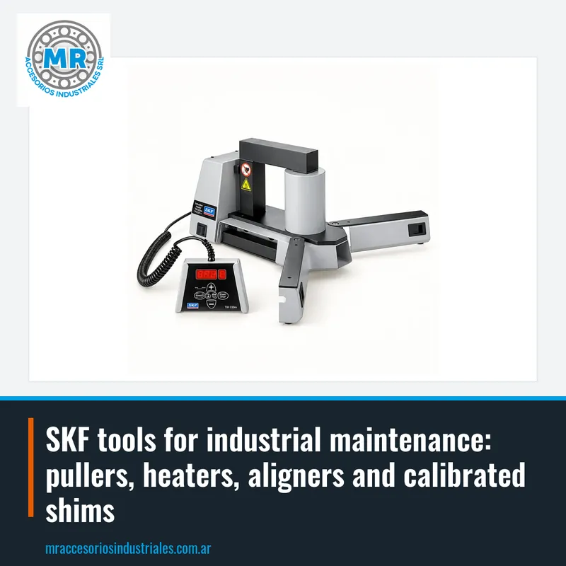 SKF tools for industrial maintenance: pullers, heaters, aligners and calibrated shims