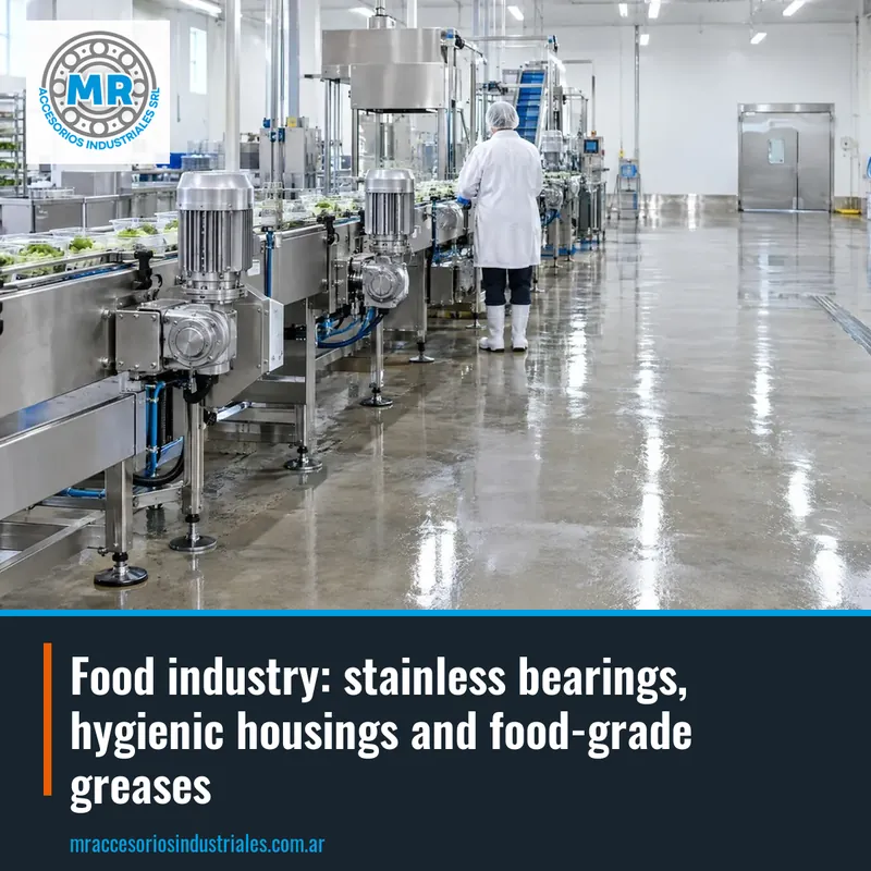 Food industry: stainless bearings, hygienic housings and food-grade greases