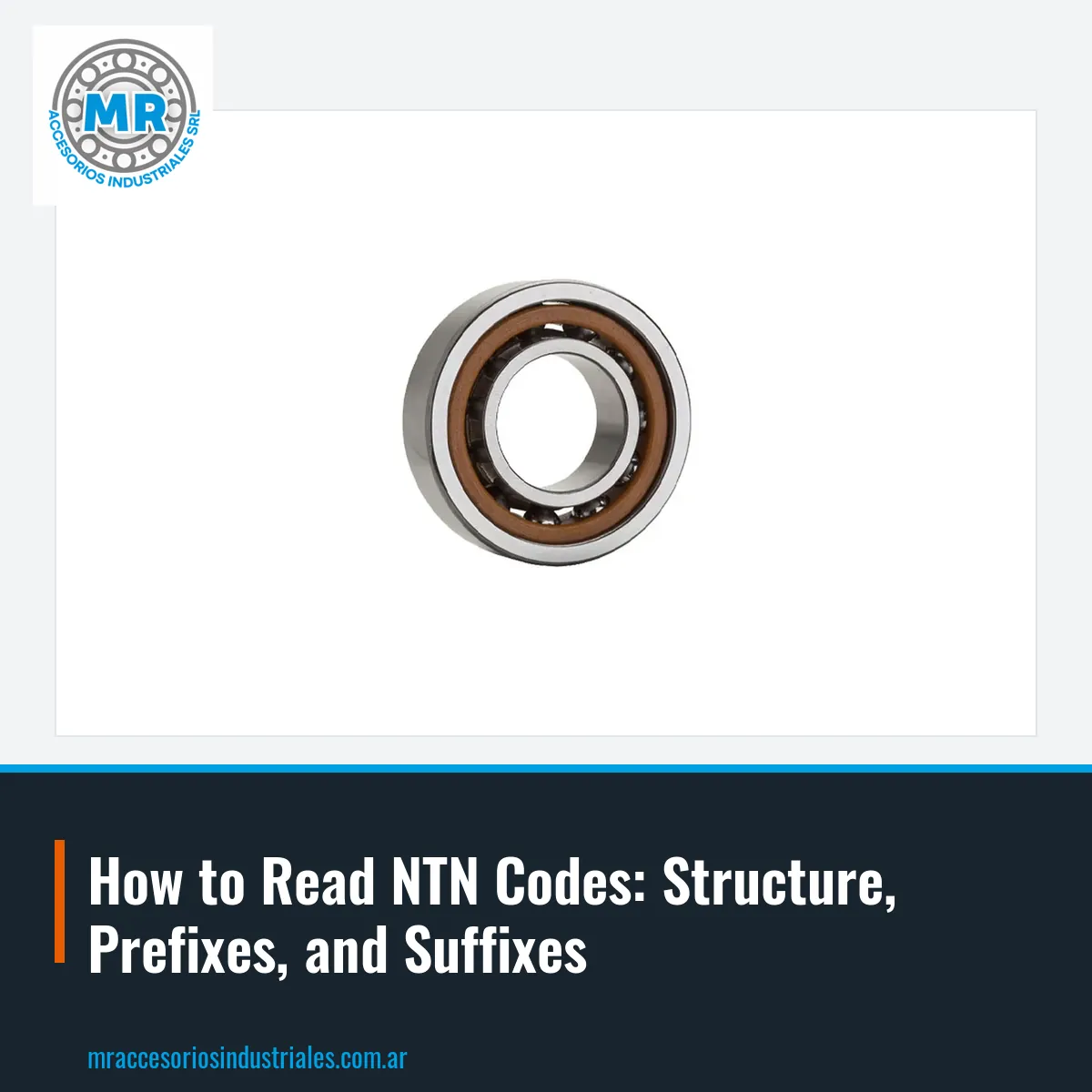 How to Read NTN Codes: Structure, Prefixes, and Suffixes