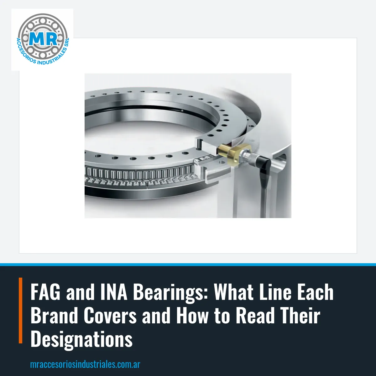 FAG and INA Bearings: What Line Each Brand Covers and How to Read Their Designations