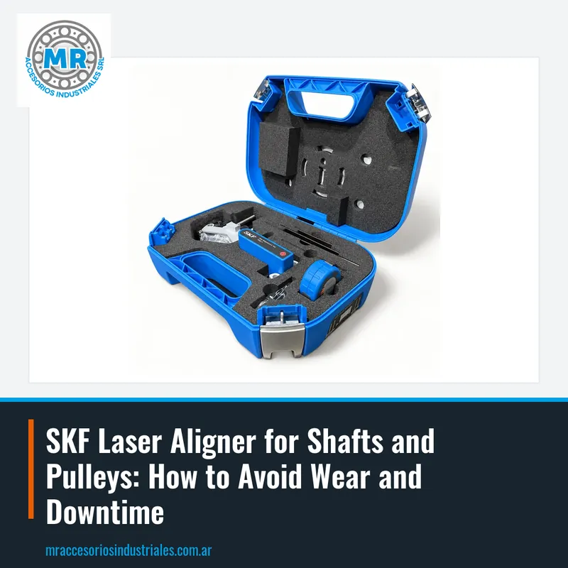 SKF Laser Aligner for Shafts and Pulleys: How to Avoid Wear and Downtime