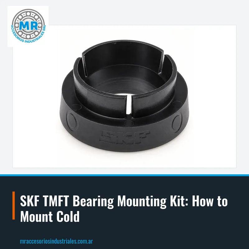 SKF TMFT Bearing Mounting Kit: How to Mount Cold