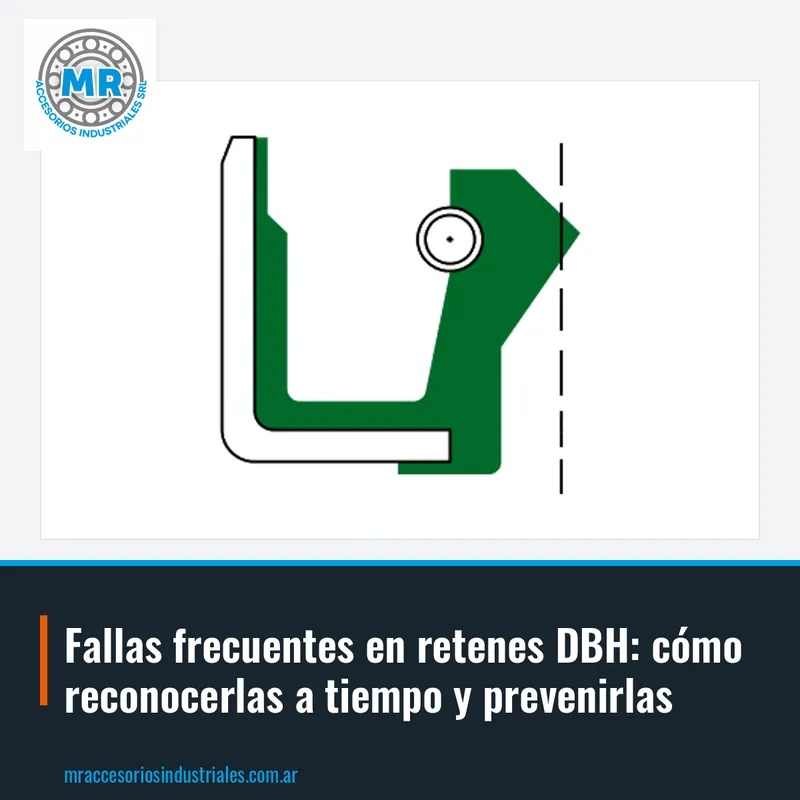 Fallas frecuentes en retenes DBH: cómo reconocerlas a tiempo y prevenirlas