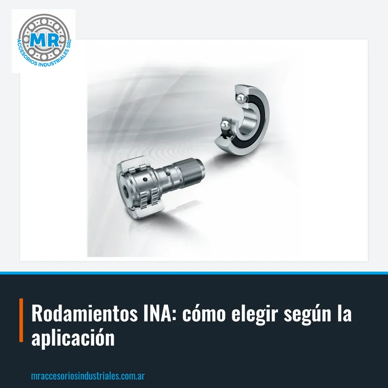 Rodamientos INA: cómo elegir según la aplicación