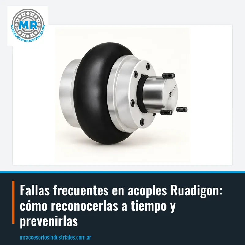 Fallas frecuentes en acoples Ruadigon: cómo reconocerlas a tiempo y prevenirlas