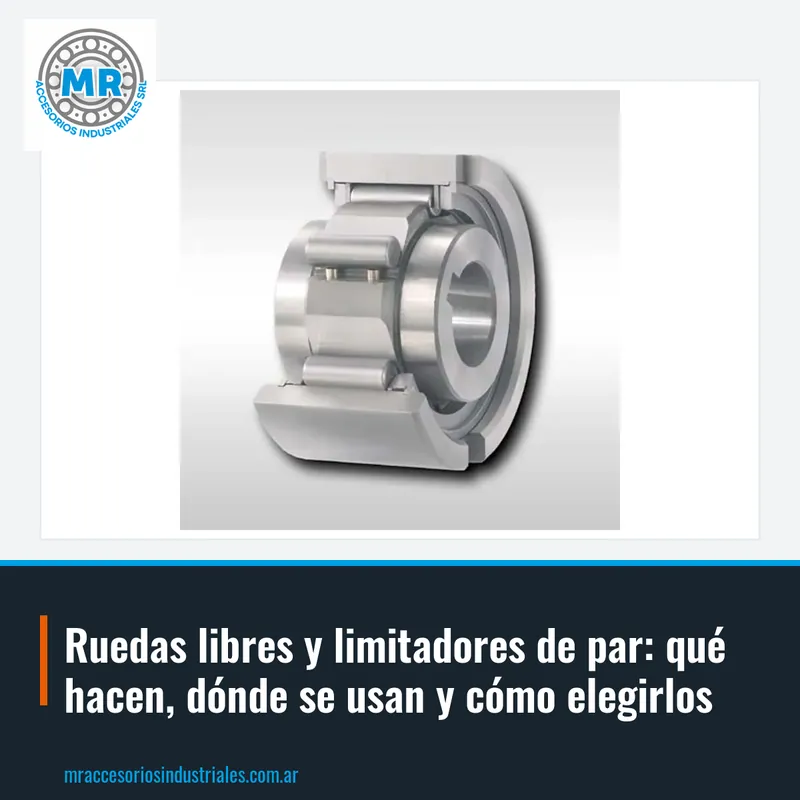 Ruedas libres y limitadores de par: qué hacen, dónde se usan y cómo elegirlos