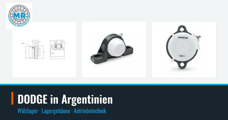 DODGE in Argentinien: Wälzlager, Lagergehäuse, Antriebstechnik