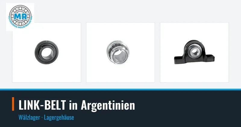 LINK-BELT in Argentinien: Wälzlager, Lagergehäuse