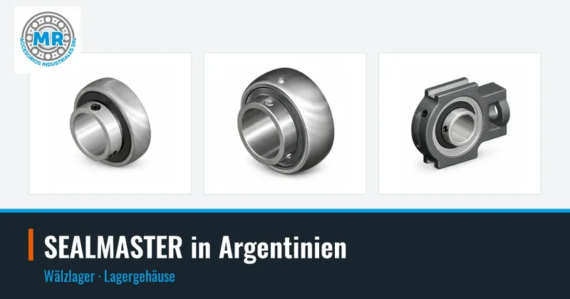 SEALMASTER in Argentinien: Wälzlager, Lagergehäuse