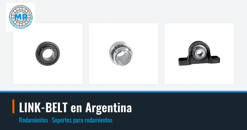 LINK-BELT en Argentina: rodamientos, soportes para rodamientos