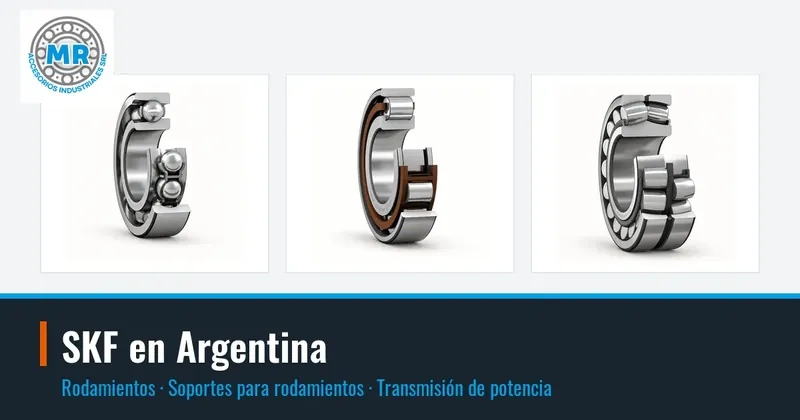SKF en Argentina: rodamientos, soportes para rodamientos, transmisión de potencia